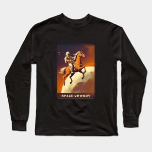 Space Cowboy Long Sleeve T-Shirt